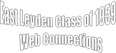 East Leyden Class of 1959
   Web Connections